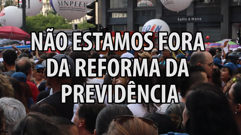 Desvendando a Reforma da Previdência: Servidores Municipais de São Paulo em luta!