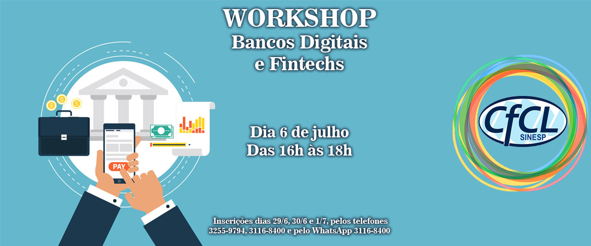 Workshop Bancos Digitais e Fintechs
